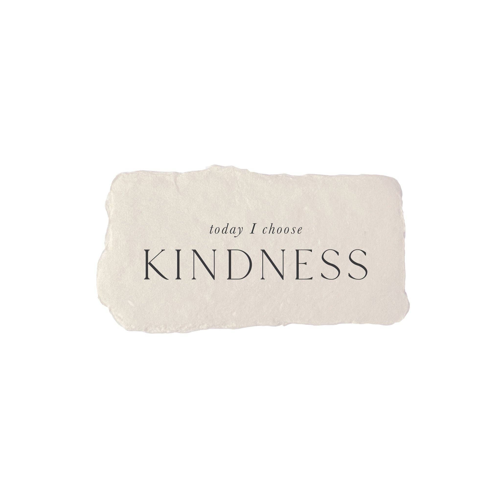 Today I choose kindness intention card