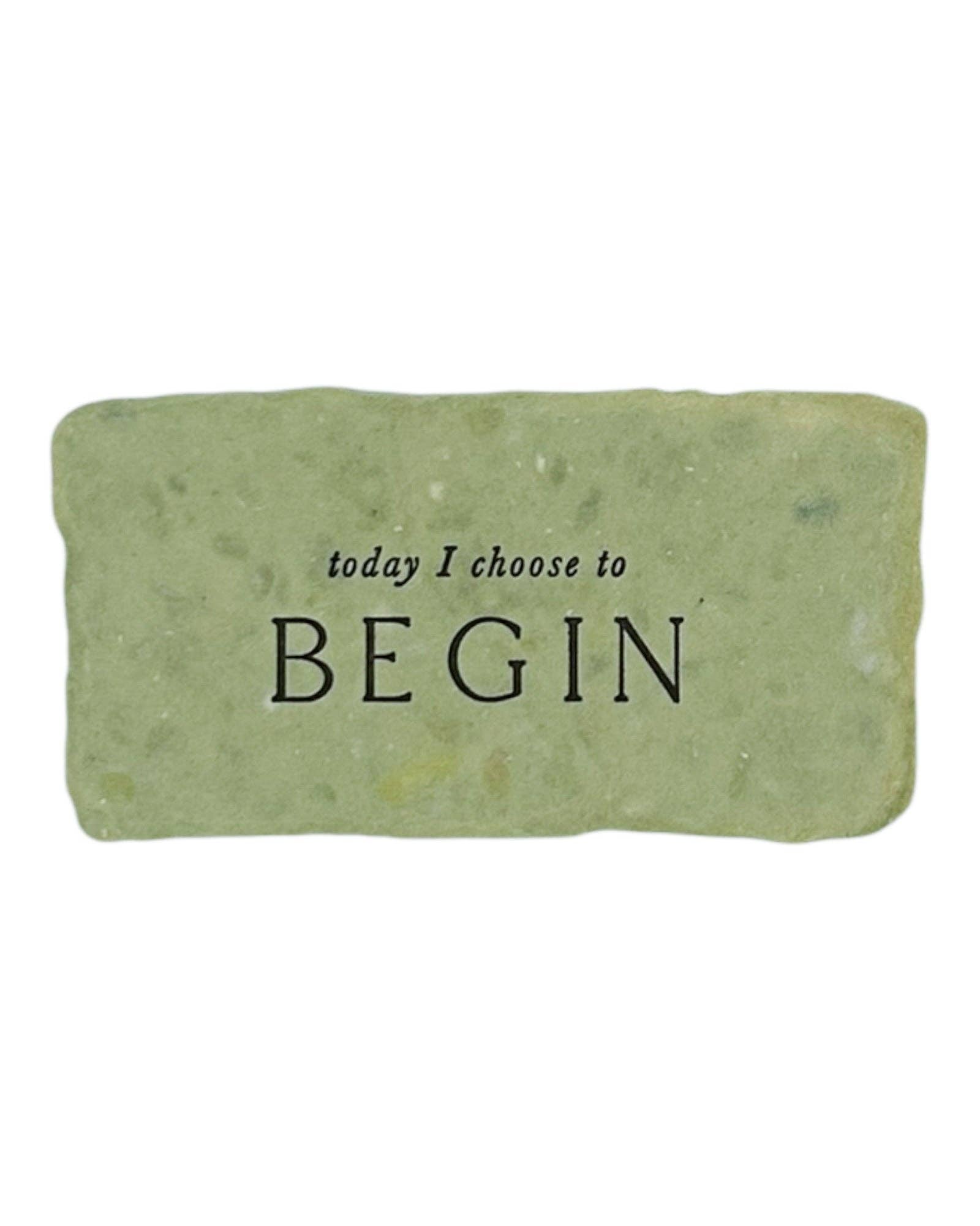 Today I choose to begin intention card
