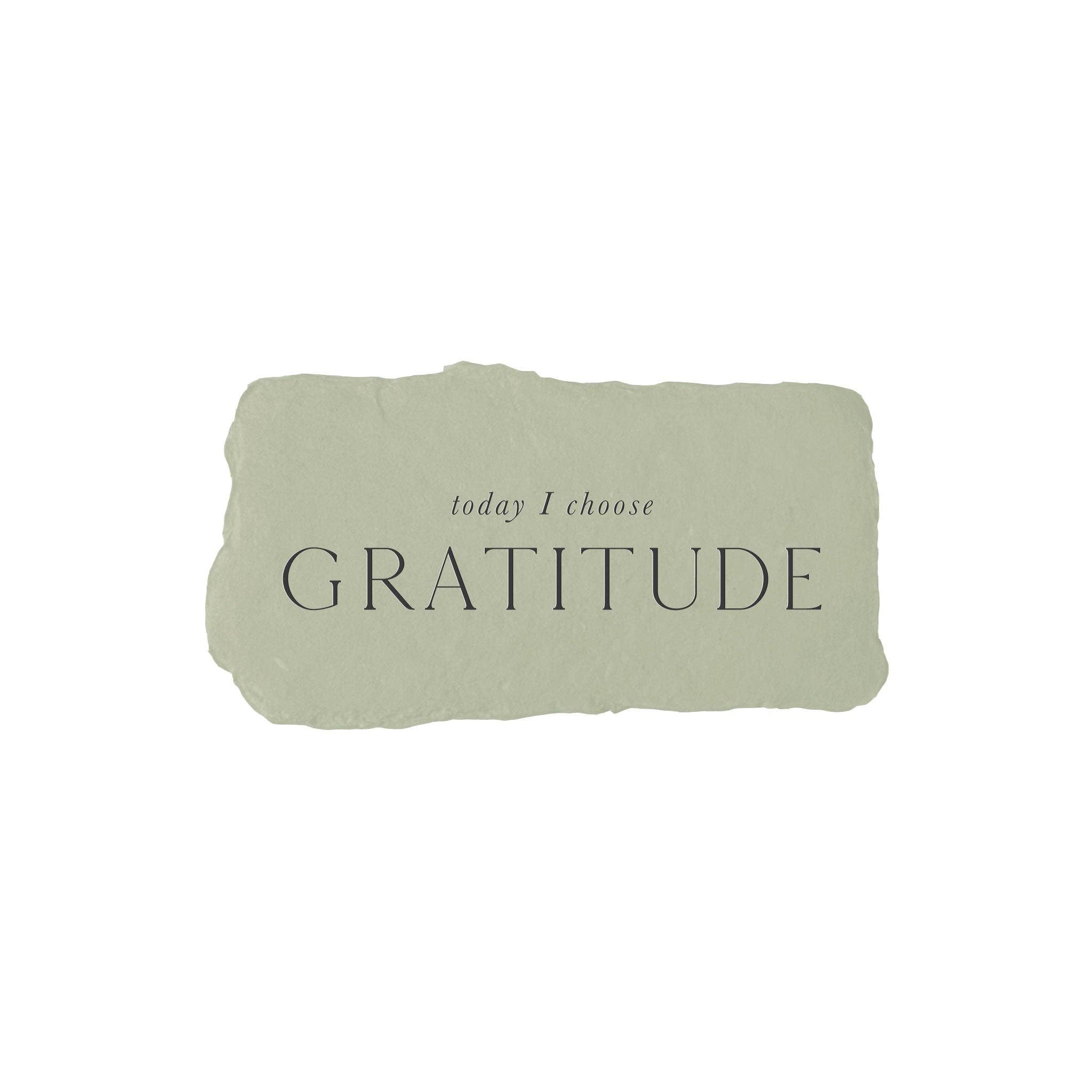 Today I choose gratitude intention card